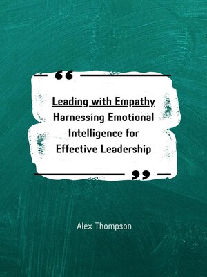cover image of Leading with Empathy